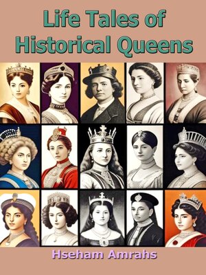 cover image of Life Tales of Historical Queens
